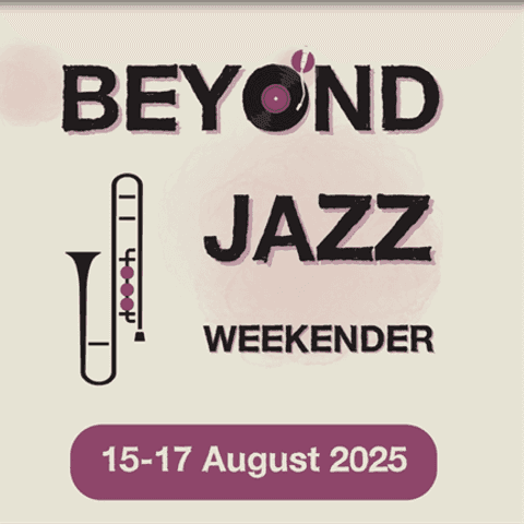 Beyond Jazz Weekender: The Musical Experience You Won’t Want To Miss!