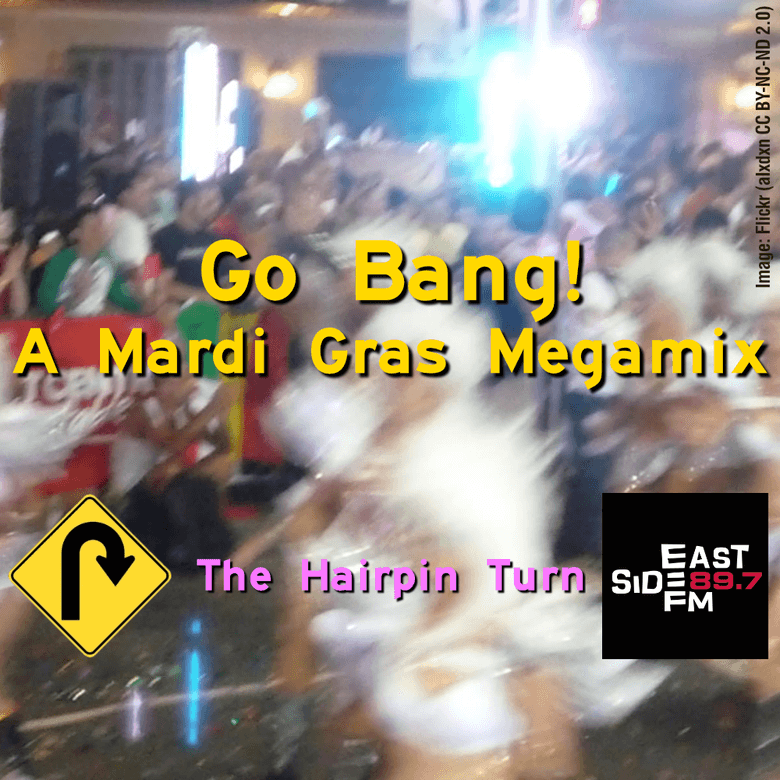 Go Bang! A Mardi Gras Megamix