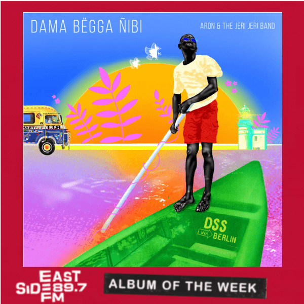 Album of the week: Dama Bega Nibi (I Want To Go Home) – Aron & The Jeri Jeri Band // Lean in – Gretchen Parlato & Lionel Loueke