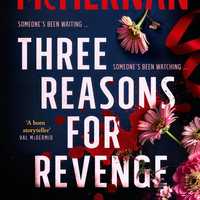 Dervla McTiernan: Three Reasons for Revenge