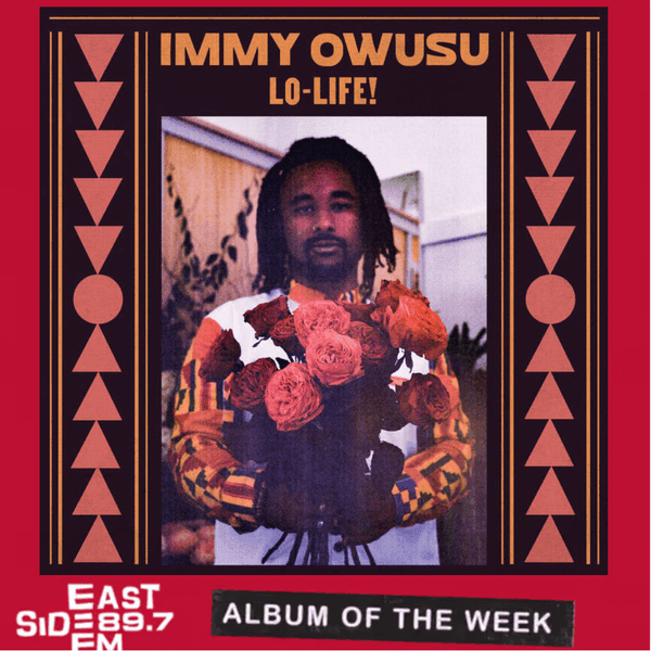 Album of the Week: LO-LIFE! – Immy Owusu  // Face to Face – Nikki Iles