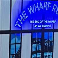 Review: The End of the Wharf As We Know It