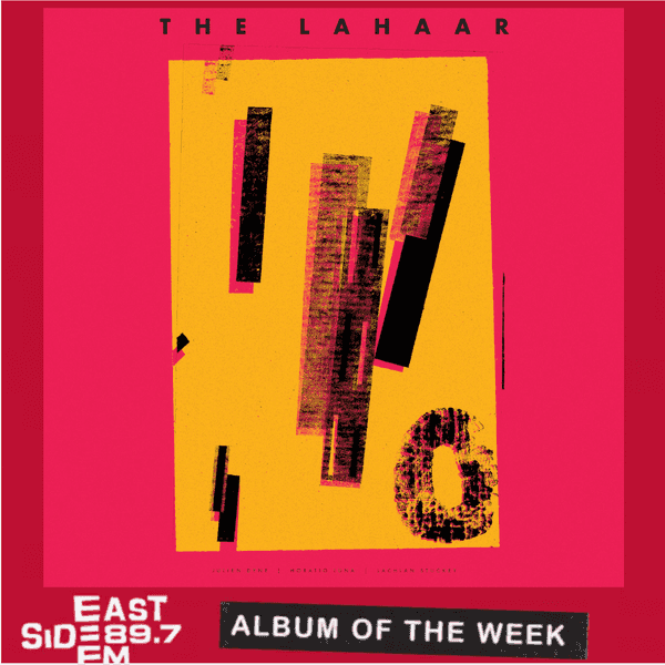 Album of the Week: The Lahaar – The Lahaar // In Real Time – Artemis